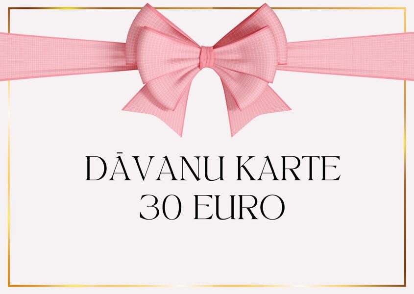 Elektroniskā dāvanu karte 30 EURO vērtībā